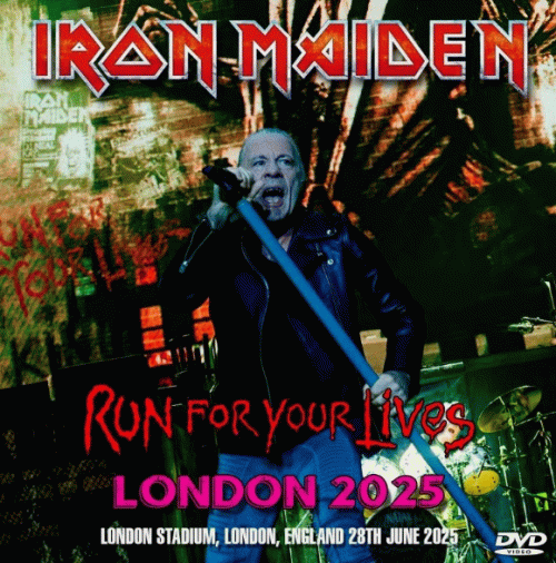 Iron Maiden (UK-1) : Run for Your Lives - London 2025 (Video)